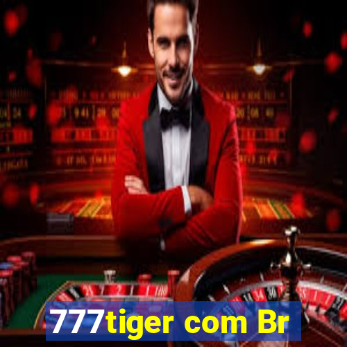 777tiger com Br